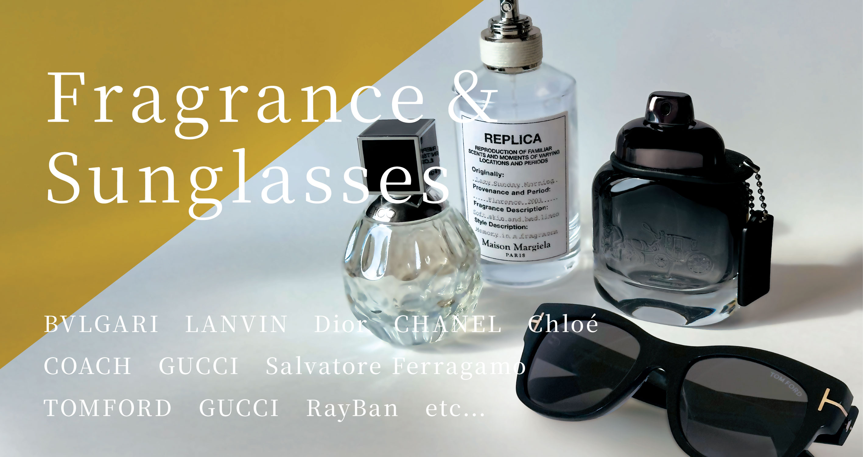 香水、サングラス